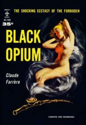 Lire la critique de Black Opium : Opium 2014